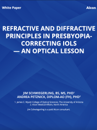 Refractive and Diffractive Principles in Presbyopia-Correcting IOLs - An Optical Lesson