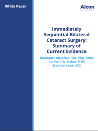 Immediately Sequential Bilateral Cataract Surgery: Summary of Current Evidence