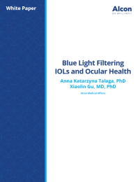 Blue Light Filtering IOLs and Ocular Health