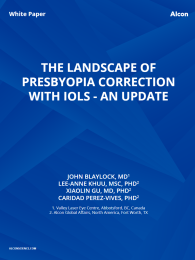 The Landscape Of Presbyopia Correction With IOLS - An Update